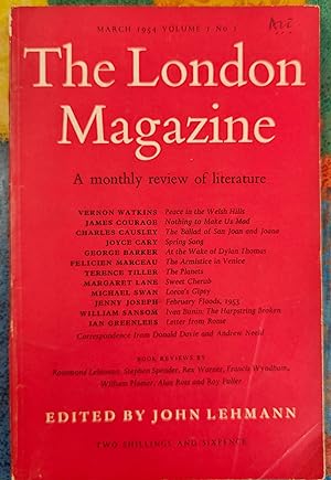 Seller image for The London Magazine March 1954 / James Courage "Nothing to Make Us Mad" / Joyce Cary "Spring Song" / Felicien Marceau "The Armistice in Vienna" ,/ Margaret Lane "Sweet Cherub" / Michael Swan "Lorca's Gipsy" / William Sansom "Ivan Bunin: The Harp string Broken" / Ian Greenlees "Letter from Rome" for sale by Shore Books