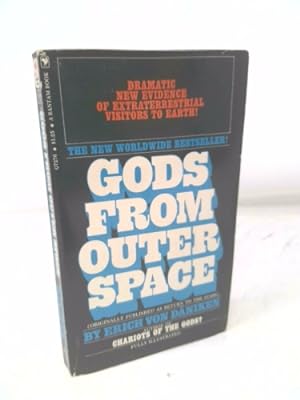 Imagen del vendedor de Gods from Outer Space: Return to the Stars or Evidence for the Impossible a la venta por ThriftBooksVintage