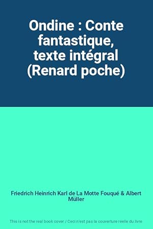 Immagine del venditore per Ondine : Conte fantastique, texte intgral (Renard poche) venduto da Ammareal