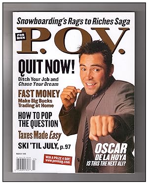Bild des Verkufers fr P.O.V. Magazine - March, 1999. Oscar de la Hoya zum Verkauf von Singularity Rare & Fine