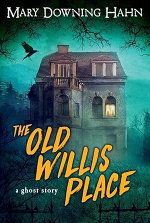 Bild des Verkufers fr The Old Willis Place: A Ghost Story zum Verkauf von moluna