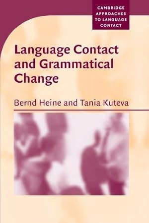 Bild des Verkufers fr Language Contact and Grammatical Change (Cambridge Approaches to Language Contact) zum Verkauf von WeBuyBooks