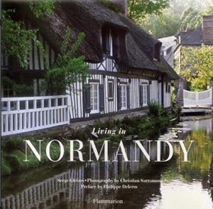 Seller image for Living in Normandy (Living in. Series) for sale by WeBuyBooks