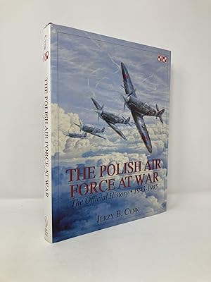 Bild des Verkufers fr The Polish Air Force at War: The Official History   Vol.2 1943-1945 (Schiffer Military History) zum Verkauf von Southampton Books