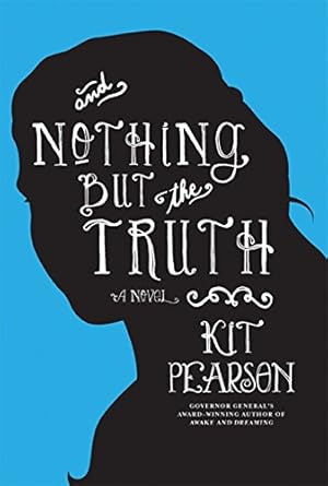 Seller image for And Nothing but the Truth for sale by WeBuyBooks