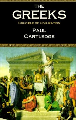 Image du vendeur pour The Greeks: Crucible of Civilization mis en vente par WeBuyBooks