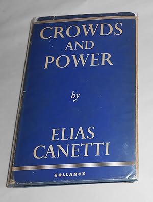 Immagine del venditore per Crowds and Power venduto da David Bunnett Books