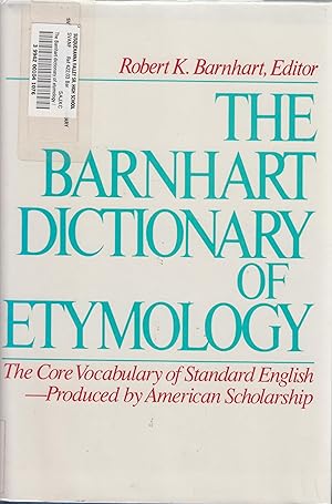 Bild des Verkufers fr The Barnhart dictionary of etymology zum Verkauf von Robinson Street Books, IOBA