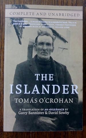 Seller image for THE ISLANDER. A Translation of An tOileanach. The Autobiography of Tomas O'Crohan. for sale by Capricorn Books