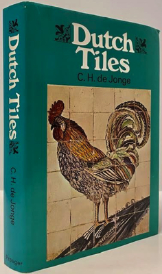 Bild des Verkufers fr Dutch Tiles zum Verkauf von Monroe Street Books