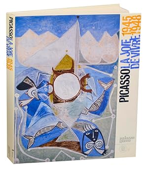 Seller image for Picasso: La Joie de Vivre 1945-1948 for sale by Jeff Hirsch Books, ABAA