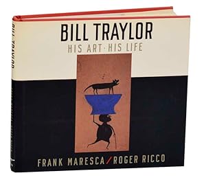 Image du vendeur pour Bill Traylor: His Art - His Life mis en vente par Jeff Hirsch Books, ABAA