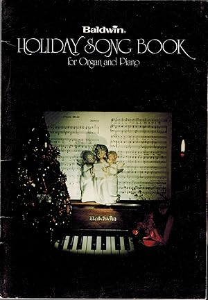 Baldwin Holiday Song Book for Organ and Piano