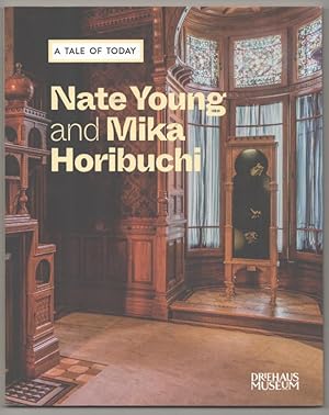 Bild des Verkufers fr A Tale of Today: Nate Young and Mika Horibuchi zum Verkauf von Jeff Hirsch Books, ABAA
