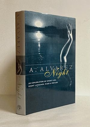Seller image for Night: An Exploration of Night Life, Night Language, Sleep & Dreams for sale by Chaparral Books