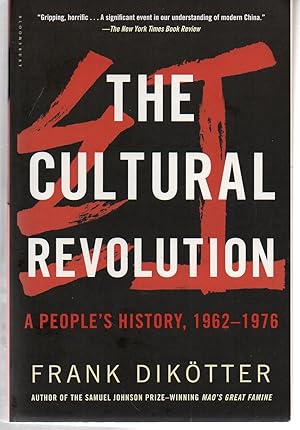 Image du vendeur pour The Cultural Revolution: A People's History, 1962?1976 mis en vente par EdmondDantes Bookseller