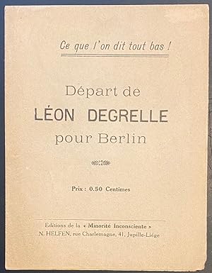 Départ de Léon Degrelle pour Berlin