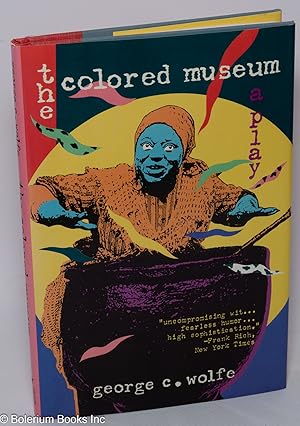 Seller image for The Colored Museum: a play for sale by Bolerium Books Inc.