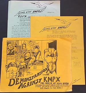 Demonstration against KPMX [handbill, together with two "Long Live KPMX" flyers]