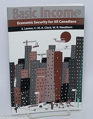 Basic income; economic security for all Canadians