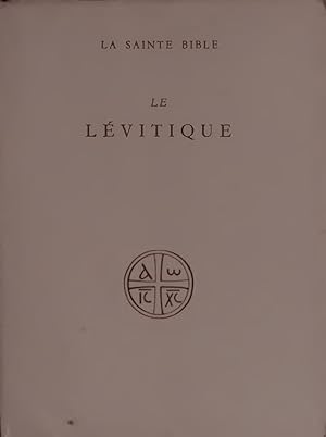 Bild des Verkufers fr LA SAINTE BIBLE. LE LEVITIQUE. zum Verkauf von Antiquariat Bookfarm