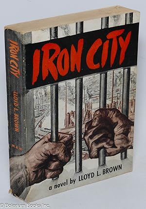 Image du vendeur pour Iron city mis en vente par Bolerium Books Inc.