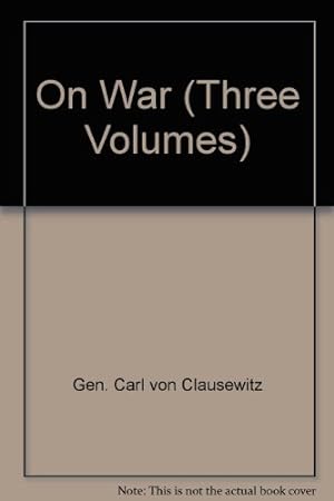 Bild des Verkäufers für On War (Three Volumes) zum Verkauf von WeBuyBooks