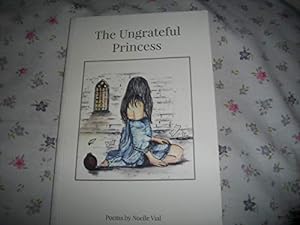 Seller image for The Ungrateful Princess for sale by WeBuyBooks