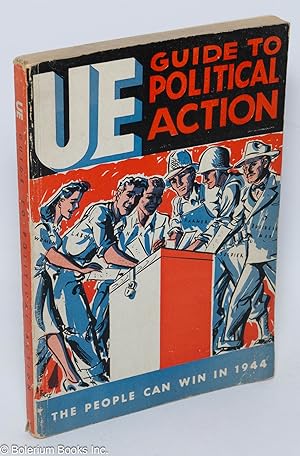 Imagen del vendedor de UE guide to political action a la venta por Bolerium Books Inc.