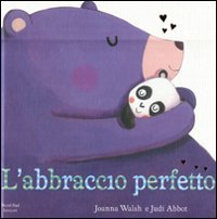 Seller image for L'abbraccio perfetto for sale by WeBuyBooks