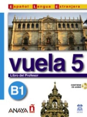 Seller image for Vuela: Libro del profesor + CD 5 for sale by WeBuyBooks
