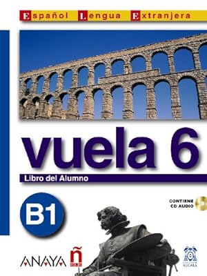 Seller image for Vuela: Libro del alumno + CD 6 (Metodosvuelavuela 6 B1) for sale by WeBuyBooks