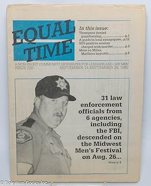 Immagine del venditore per Equal Time: for gay men & lesbians; #220, September 14-28, 1990: 31 Law Enforcement Officials from 6 agencies, including the FBI venduto da Bolerium Books Inc.