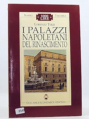 Image du vendeur pour I Palazzi Napoletani Del Rinascimento mis en vente par WeBuyBooks