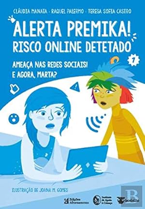 Bild des Verkufers fr Alerta Premika! Risco Online Detetado (Portuguese Edition) zum Verkauf von WeBuyBooks