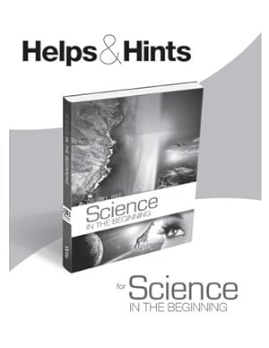 Bild des Verkufers fr Science in the Beginning: Hints and Helps Teacher's Guide by Jay Wile zum Verkauf von WeBuyBooks