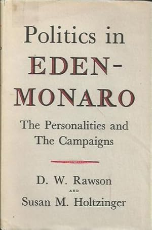 Image du vendeur pour Politics in Eden-Monaro mis en vente par WeBuyBooks