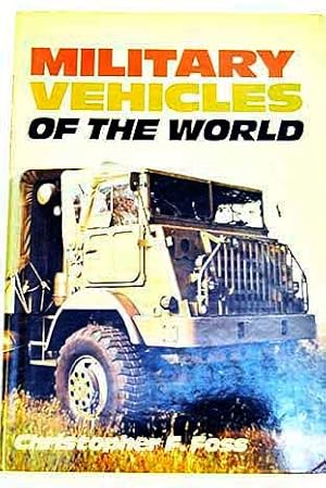 Image du vendeur pour Military Vehicles of the World mis en vente par WeBuyBooks