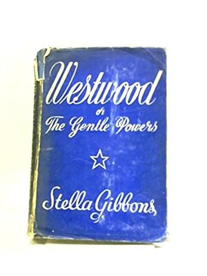 Seller image for Westwood or the gentle powers for sale by WeBuyBooks