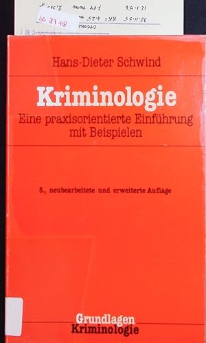 Seller image for Kriminologie. Eine praxisorientierte Einfhrung mit Beispielen. for sale by Antiquariat Bookfarm
