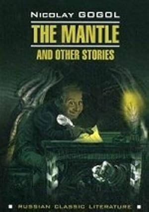 Immagine del venditore per The Mantle and Other Stories / Shinel i drugie povesti venduto da WeBuyBooks