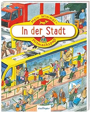 Seller image for Mein Wimmel-Mitmachspa: In der Stadt for sale by WeBuyBooks