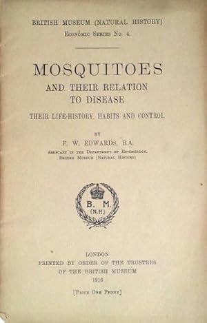 Bild des Verkufers fr Mosquitoes and their relation to disease: Their life-history, habits and control, (British Museum) zum Verkauf von WeBuyBooks
