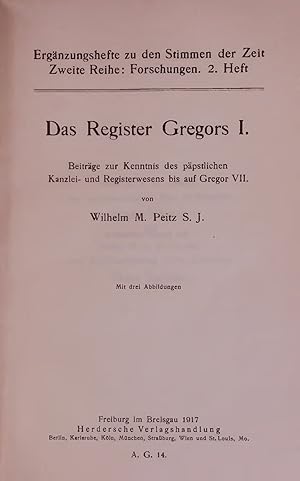 Bild des Verkufers fr Das Register Gregors I. Ergnzungshefte zu den Stimmen der Zeit Zweite Reihe: Forschungen. 2. Heft zum Verkauf von Antiquariat Bookfarm