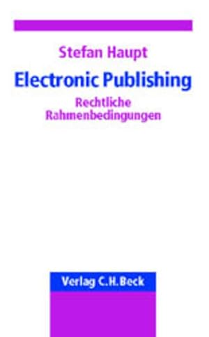 Bild des Verkufers fr Electronic Publishing: Rechtliche Rahmenbedingungen zum Verkauf von getbooks GmbH