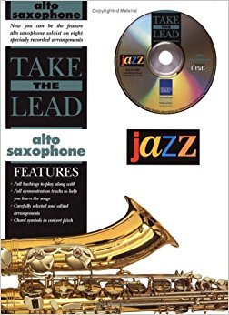 Bild des Verkufers fr TAKE THE LEAD - ALTO SAXOPHONE - TV THEMES WITH CD zum Verkauf von WeBuyBooks