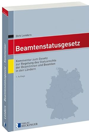 Seller image for Beamtenstatusgesetz: Kommentar zum Gesetz zur Regelung des Statusrechts der Beamtinnen und Beamten in den Lndern for sale by getbooks GmbH