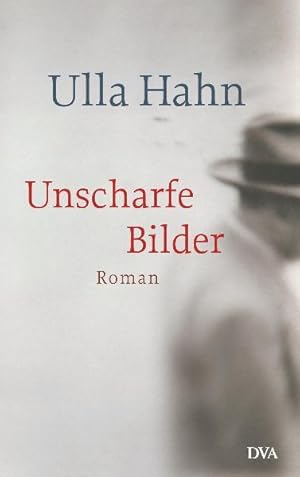 Seller image for Unscharfe Bilder: Roman for sale by Versandantiquariat Felix Mcke