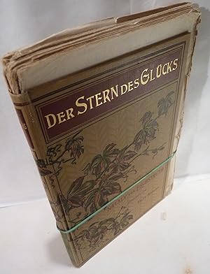 Der Stern des Glücks - Roman. Mit Illustrationen von Fritz Bergen [ungebundene Lieferungsausgabe].