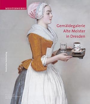 Image du vendeur pour Gemldegalerie Alte Meister in Dresden (Meisterwerke /Masterpieces) mis en vente par Versandantiquariat Felix Mcke